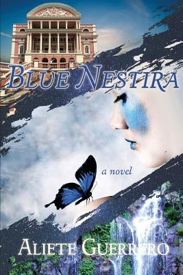 Blue Nestira by Guerrero, Aliete