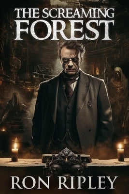 The Screaming Forest: Supernatural Suspense Thriller with Ghosts by Street, Scare