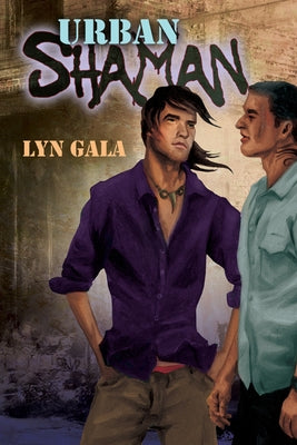 Urban Shaman by Gala, Lyn
