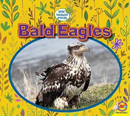 Bald Eagles by Kissock, Heather