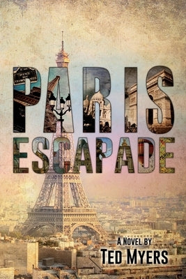 Paris Escapade by Myers, Ted