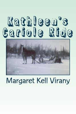 Kathleen's Cariole Ride by Virany, Margaret Kell