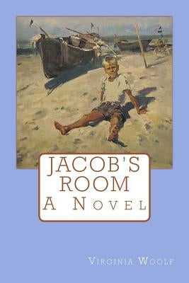 Jacob's Room by Woolf, Virginia