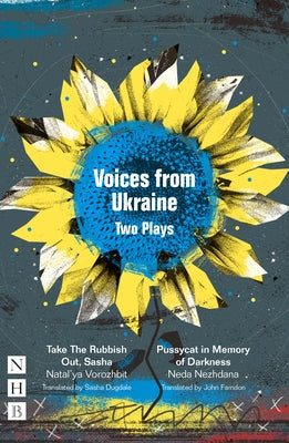Voices from Ukraine: Two Plays by Nezhdana, Neda