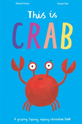 This Is Crab by Evans, Harriet