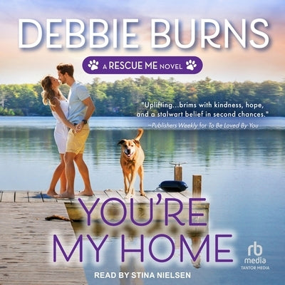 You're My Home by Burns, Debbie