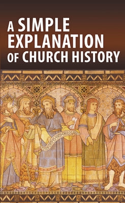 A Simple Explanation of Church History (Pack of 20) by Lackey, Molly