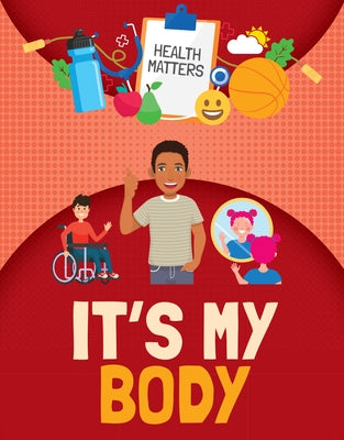 Keeping Clean and Healthy by Dickmann, Nancy