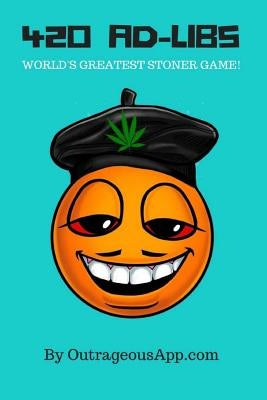 420 Ad-Libs: World's Greatest Stoner Game by Cipes, Rick