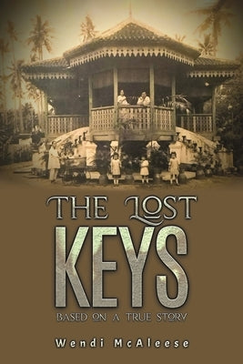 The Lost Keys by McAleese, Wendi