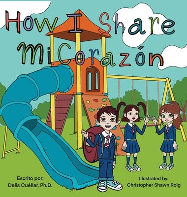 How I Share Mi Corazón by Cuellar, Delis