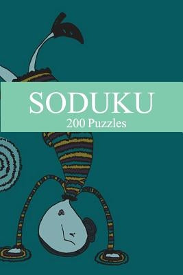 Soduku: 200 Puzzles-9th Edition by Szyslak, Moe