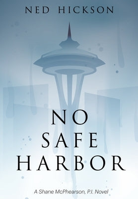 No Safe Harbor by Hickson, Ned