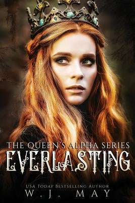 Everlasting by May, W. J.