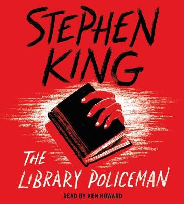 The Library Policeman by King, Stephen