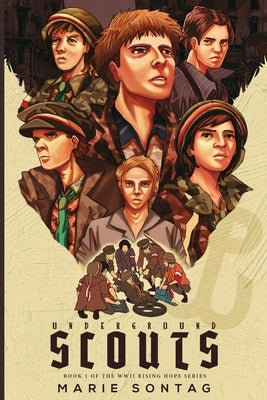 Underground Scouts by Sontag, Marie