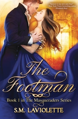 The Footman by LaViolette, S. M.
