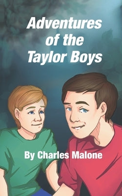 Adventures of the Taylor Boys by Skelton, Pearl