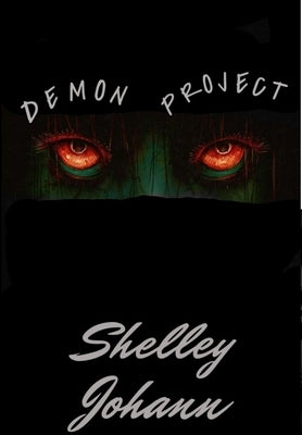 Demon Project by Johann, Shelley