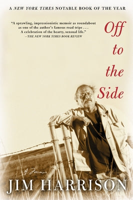 Off to the Side: A Memoir by Harrison, Jim