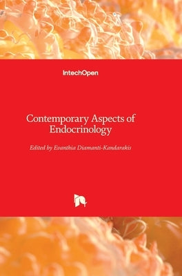 Contemporary Aspects of Endocrinology by Diamanti-Kandarakis, Evanthia