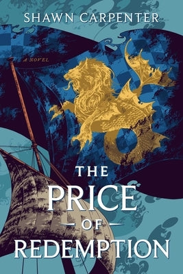 The Price of Redemption by Carpenter, Shawn
