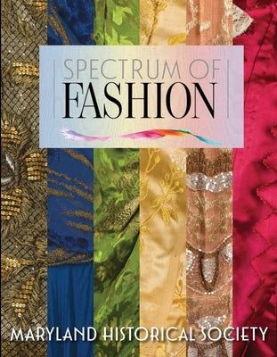 Spectrum of Fashion by Kado, Martina