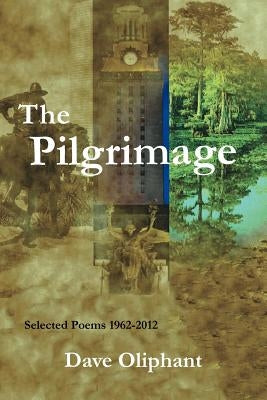 The Pilgrimage by Oliphant, Dave