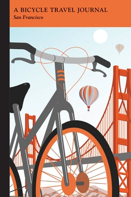 San Francisco: A Bicycle Travel Journal by Applewood Books