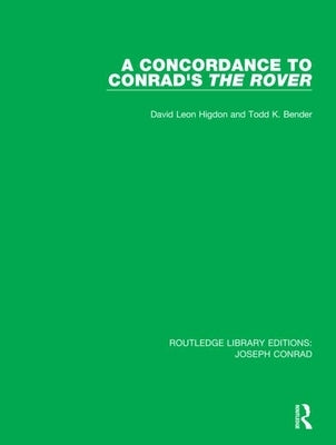 A Concordance to Conrad's the Rover by Higdon, David Leon