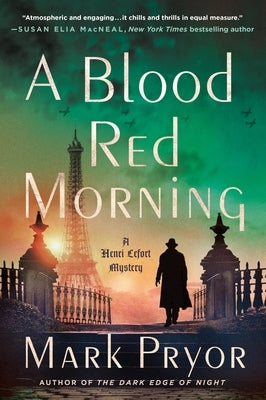 A Blood Red Morning: A Henri Lefort Mystery by Pryor, Mark