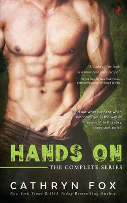 Hands On: The Complete Series by Fox, Cathryn