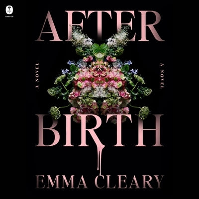 Afterbirth by Cleary, Emma