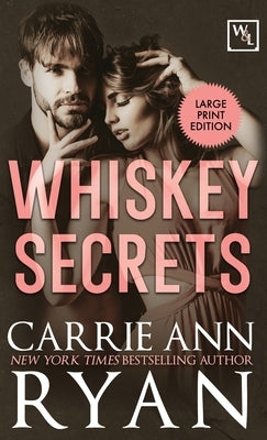 Whiskey Secrets by Ryan, Carrie Ann
