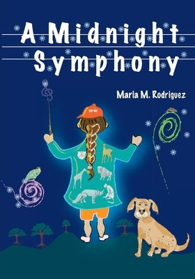 A Midnight Symphony by Rodriguez, Maria M.