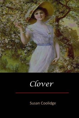 Clover by Coolidge, Susan