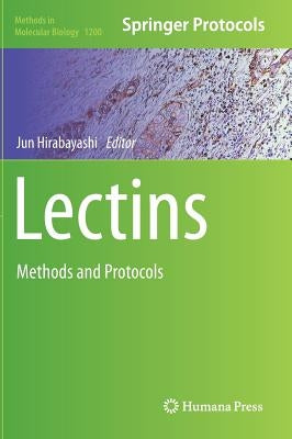 Lectins: Methods and Protocols by Hirabayashi, Jun
