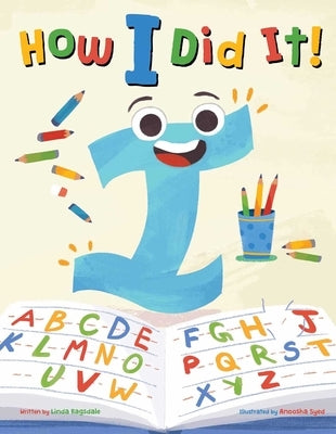 How I Did It! by Syed, Anoosha