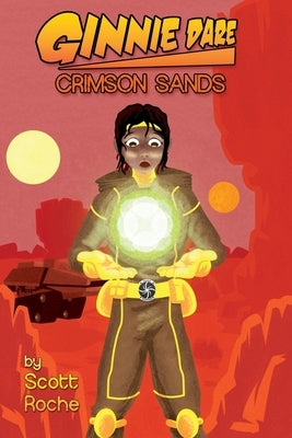 Ginnie Dare: Crimson Sands by Roche, Scott