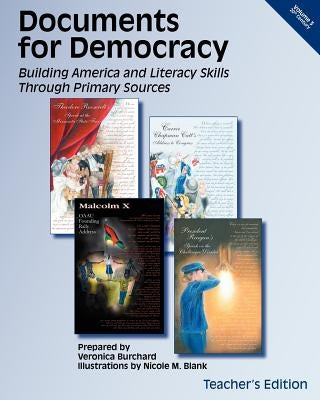 Documents for Democracy III: Teacher's Edition by Blank, Nicole M.