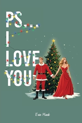 Ps... I Love You by Mack, Erin