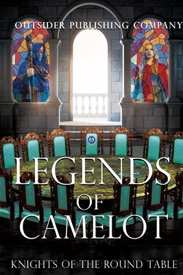Legends of Camelot: Tales of the Round Table by Vega, Tiffany