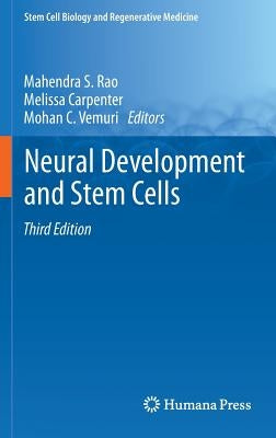 Neural Development and Stem Cells by Rao, Mahendra S.