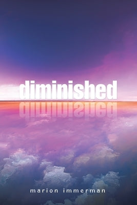 Diminished by Immerman, Marion