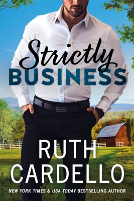 Strictly Business by Cardello, Ruth