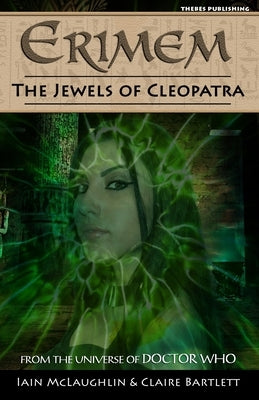 Erimem - The Jewels of Cleopatra by Bartlett, Claire