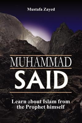 Muhammad said by Zayed, Mustafa