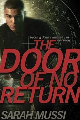 The Door of No Return by Mussi, Sarah