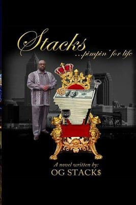 Stacks ...pimpin' for life by Abdul-Mujib, Yasin