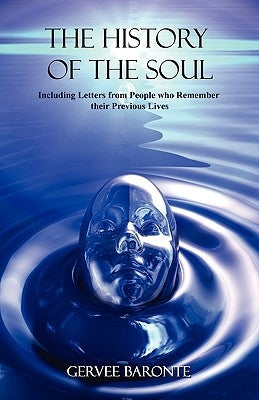 The History of the Soul by Baronte, Gervee